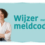 Start campagne ‘Wijzer met de meldcode’